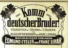 "Komm deutscher Bruder" (Eysler, Léhar)