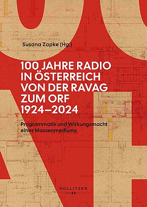 Buchpräsentation „100 Jahre Radio in Österreich: Von der RAVAG zum ORF 1924–2024“