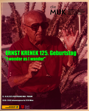 „I wonder as I wander“ – Fachtagung zum 125. Geburtstag von Ernst Krenek